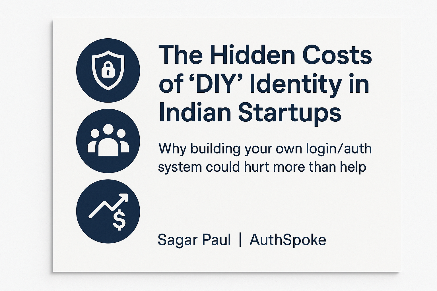 The Hidden Costs of ‘DIY’ Identity in Indian Startups